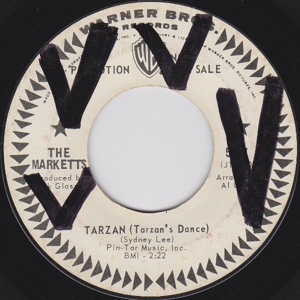 The Marketts – Tarzan (Tarzan's Dance) / Stirring Up Some Soul