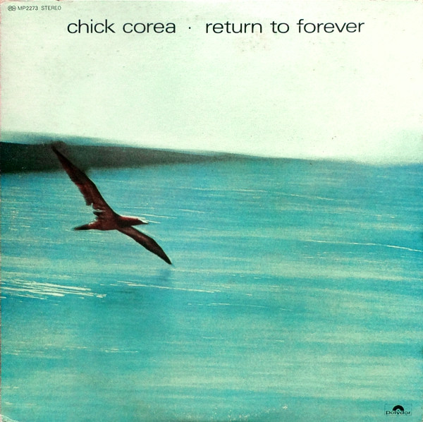 Chick Corea – Return To Forever (1972, Vinyl) - Discogs