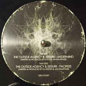 Undermind / Pacifists - The Outside Agency & Sei2ure