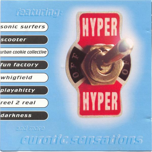 Hyper Hyper! Eurotic Sensations (1995, CD) - Discogs