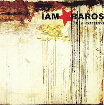 last ned album Iam Raros - A La Carrera