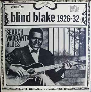 1926-32 Search Warrant Blues Volume Two - Blind Blake