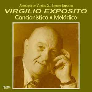 Virgilio Expósito - Cancionística - Melódico album cover
