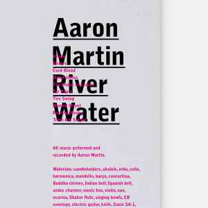 Aaron Martin (2) - River Water