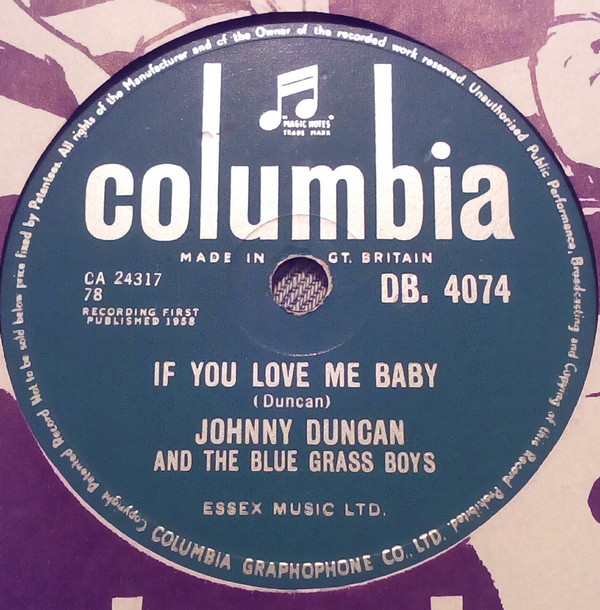 télécharger l'album Johnny Duncan & His Blue Grass Boys - If You Love Me Baby Goodnight Irene