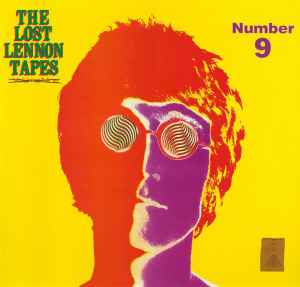 John Lennon - The Lost Lennon Tapes Number 9