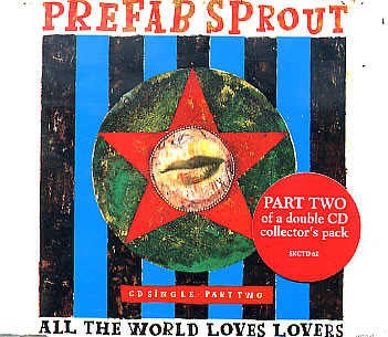 Prefab Sprout – All The World Loves Lovers (1992