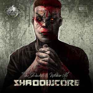 Shadowcore - The Darkness Within Me album cover