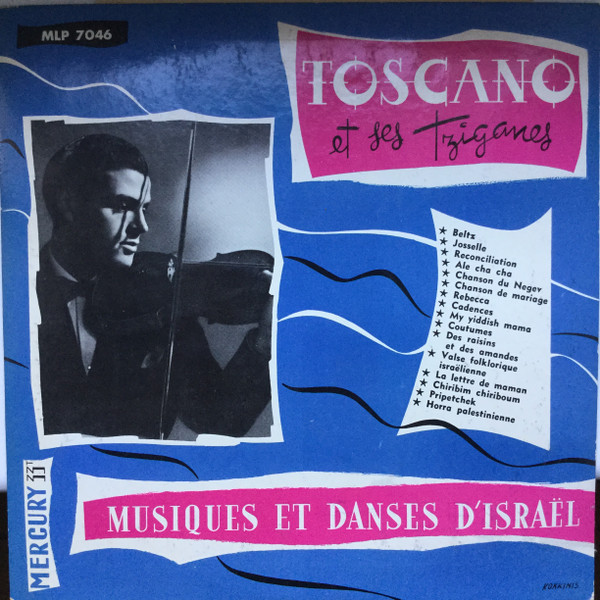 baixar álbum Toscano Et Ses Tziganes - Musiques Et Danses DIsraël