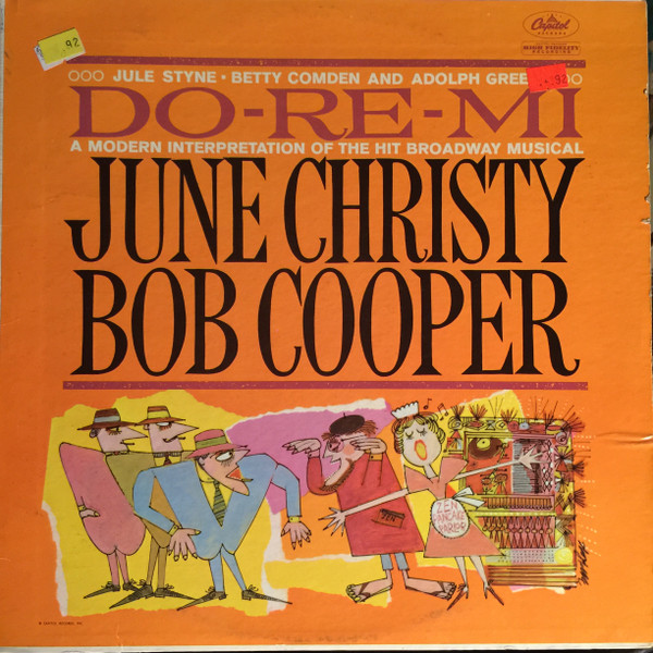 baixar álbum June Christy And Bob Cooper - Do Re Mi A Modern Interpretation Of The Hit Broadway Musical