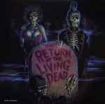 Cover of The Return Of The Living Dead (Original Soundtrack), 2016, Vinyl
