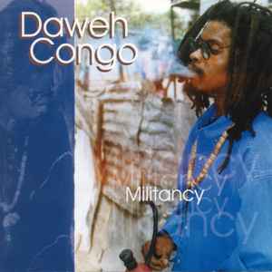 Daweh Congo - Militancy