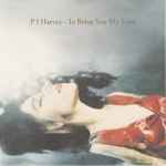 Cover of To Bring You My Love, 1995-02-27, CD
