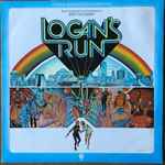 Cover of Logan's Run (Original Motion Picture Soundtrack), 1976, Vinyl