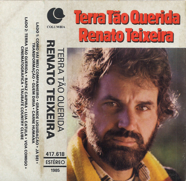 Renato Teixeira – Terra Tão Querida (1985, Cassette) - Discogs