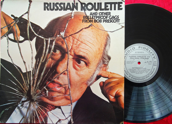 Bob Prescott – Russian Roulette (y otros chistes a prueba de balas) (1961,  Vinyl) - Discogs