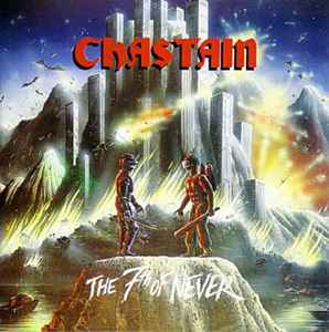 Chastain - The 7th Of Never