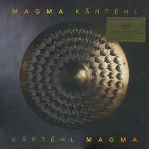 Magma (6) - Kãrtëhl