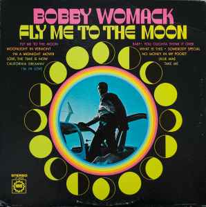 Bobby Womack – Fly Me To The Moon (1968, Research Craft Press