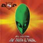 Cover of The Truth Is There, 2010-01-01, CDr