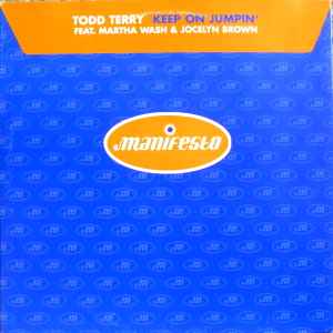 Keep On Jumpin' - Todd Terry Feat. Martha Wash & Jocelyn Brown