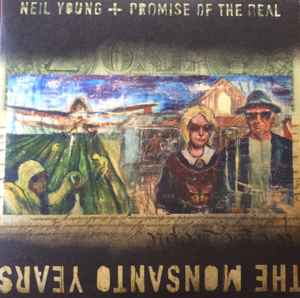 Neil Young - The Monsanto Years album cover