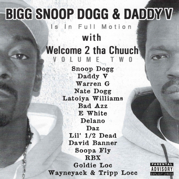 Snoop Dogg - Welcome To Tha Chuuch Vol. 2 Lyrics and Tracklist