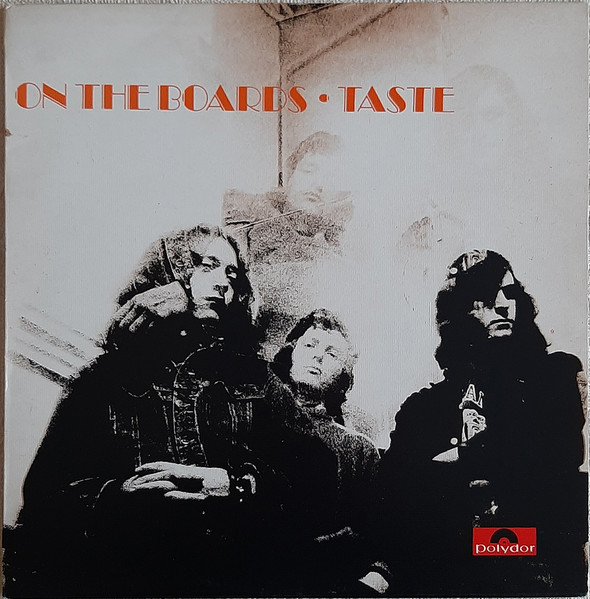 Taste – On The Boards (1974, Vinyl) - Discogs