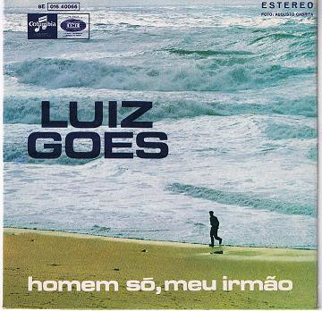 descargar álbum Luiz Goes - Homem Só Meu Irmão