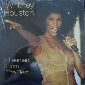 Whitney Houston – I Learned From The Best (2000, Vinyl) - Discogs