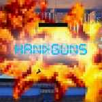 Cover of Handguns - EP, 2009-06-22, File