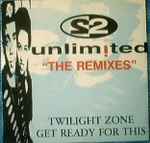 Cover of Twilight Zone / Get Ready For This (The Remixes), 1992, Vinyl