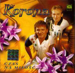 Korona (2) - Czas Na Miłość album cover
