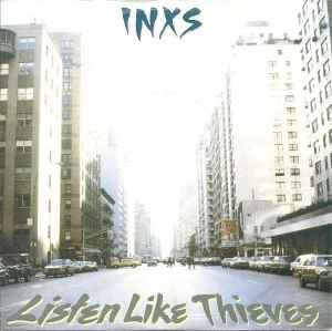 INXS - Listen Like Thieves album cover