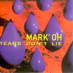 Cover of Tears Don't Lie, 1994, CD