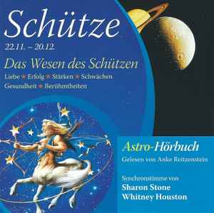 Anke Reitzenstein - Schütze - Das Wesen Des Schützen (Astro-Hörbuch) album cover