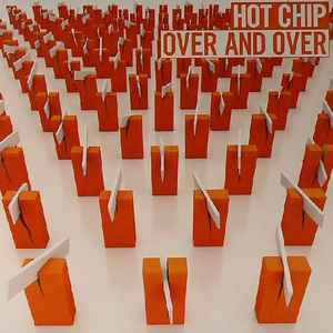 Hot Chip - Over And Over