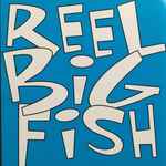 Reel Big Fish announce deluxe 'Turn The Radio Off' reissue ft bonus tracks  (exclusive vinyl variant)