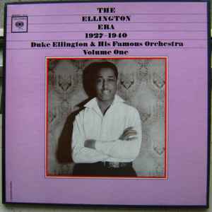 Duke Ellington And His Orchestra - The Ellington Era Volume One: 1927-1940
