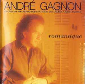 André Gagnon - Romantique