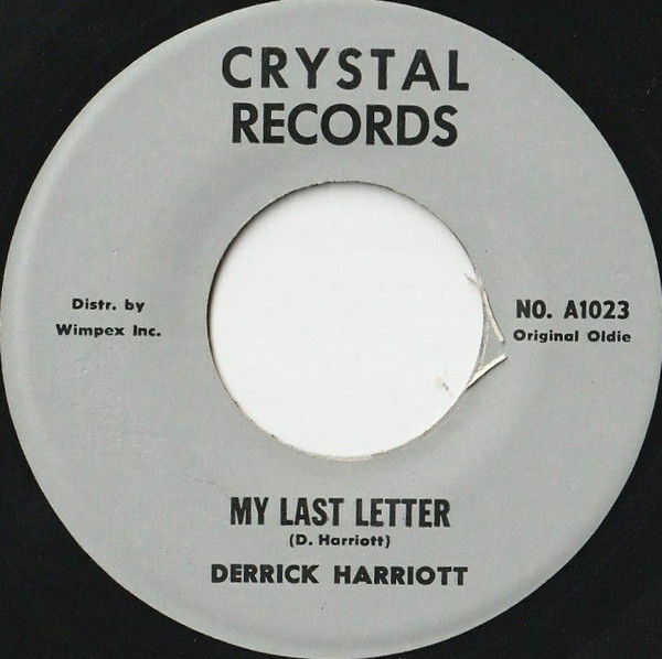 Derrick Harriott – My Last Letter / Reach Out I'll Be There (1972 