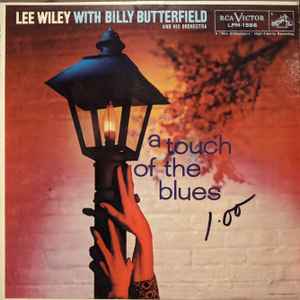 Lee Wiley With Billy Butterfield And His Orchestra – A Touch Of