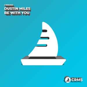 Dustin Miles - Be With You album cover