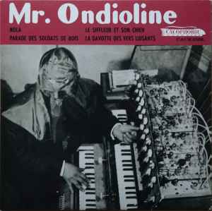 Mr. Ondioline - Mr. Ondioline