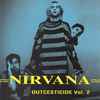 Nirvana - Outcesticide Vol. 2