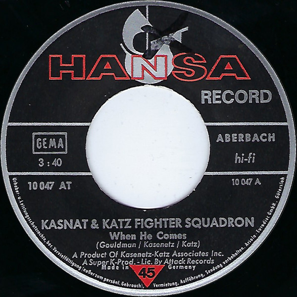 baixar álbum Kasnat & Katz Fighter Squadron - When He Comes Ah La