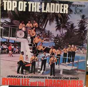 Byron Lee And The Dragonaires – Top Of The Ladder (Vinyl) - Discogs