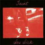 Taint – Sex Sick (2007, CD) - Discogs