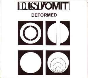 Dust (11) - Deformed