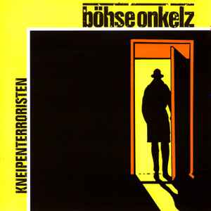 Böhse Onkelz - Kneipenterroristen album cover